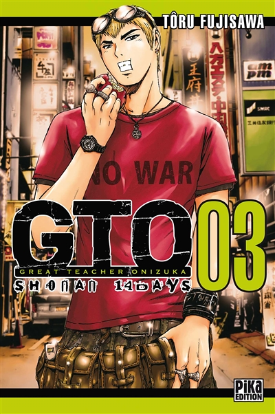 GTO Shonan 14 Days Tome 3 - Great Teacher Onizuka (Manga)