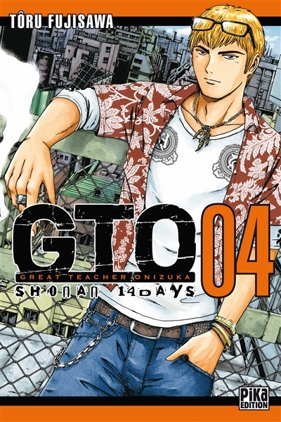 GTO Shonan 14 Days Tome 4 (Manga)
