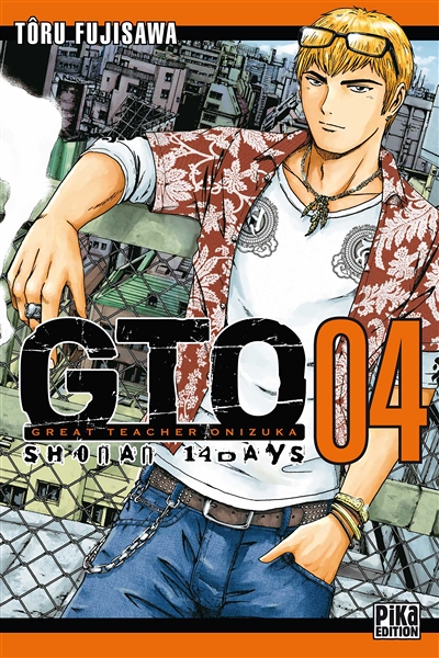 GTO Shonan 14 Days Tome 4 (Manga)