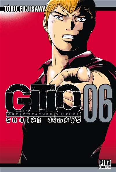 GTO Shonan 14 Days Tome 6 - Great Teacher Onizuka (Manga)