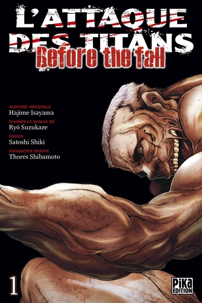 L'attaque des titans - Tome 1 : before the fall (Manga)
