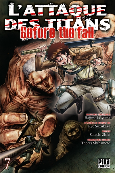 L'attaque des titans - Tome 7 : before the fall (Manga)