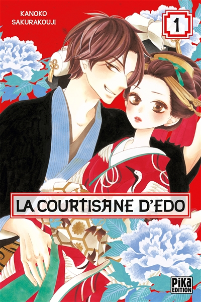 La courtisane d'Edo Tome 1 (Manga)