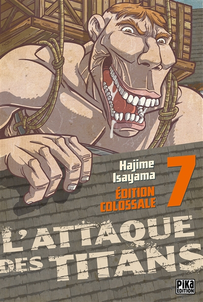 L'Attaque des Titans Edition Colossale Tome 7 (Manga)