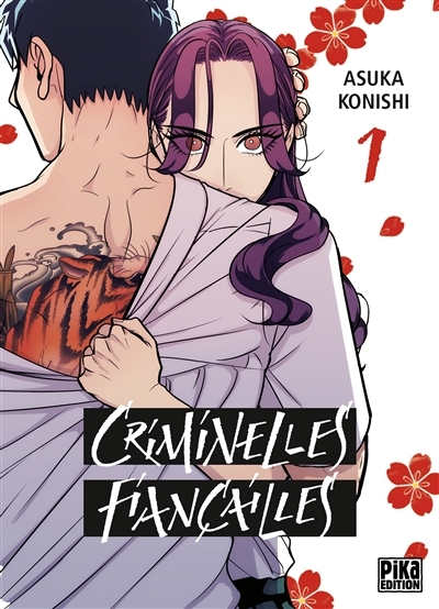Criminelles Fiançailles Tome 1 (Manga)