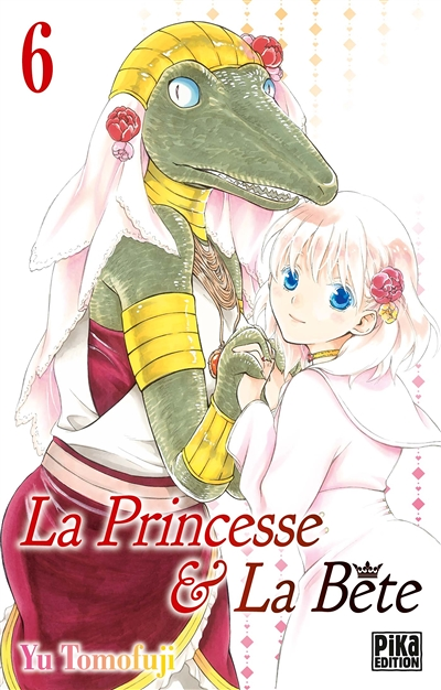La Princesse et la Bête Tome 6 (Manga)