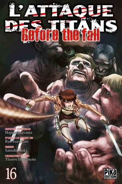 L'attaque des titans - Tome 16 : before the fall (Manga)