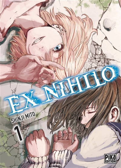 Ex Nihilo Tome 1 (Manga)