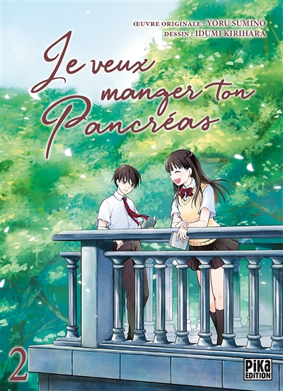 Je veux manger ton pancréas Tome 2 (Manga)