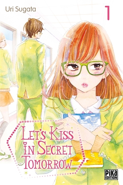 Let's Kiss in Secret Tomorrow Tome 1 (Manga)