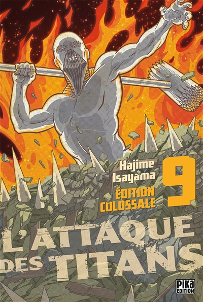 L'Attaque des Titans Edition Colossale Tome 9 (Manga)