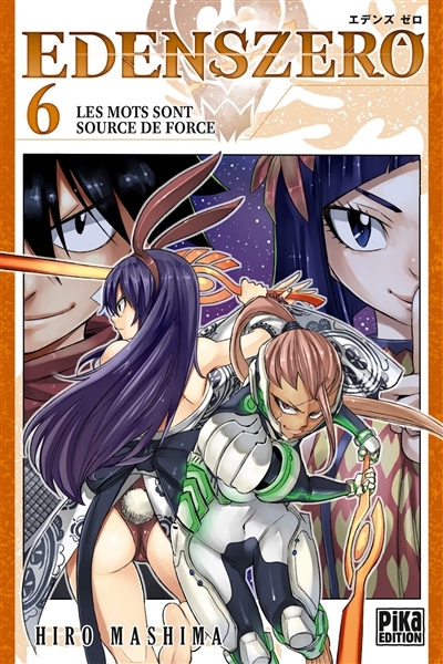 Edens Zero Tome 6 - Les mots sont source de force (Manga)