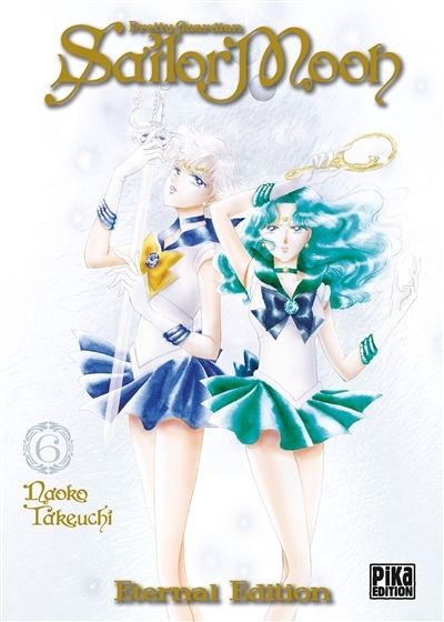 Sailor Moon Eternal Edition Tome 6 - Pretty Guardian (Manga)