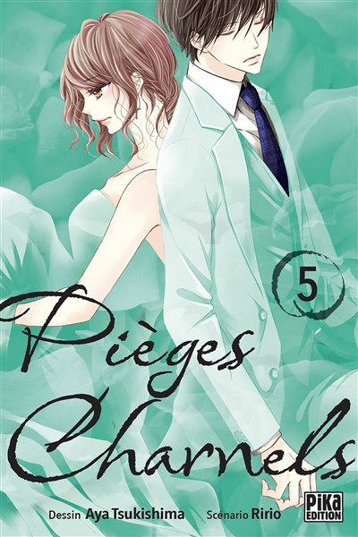 Pièges charnels Tome 5 (Manga)