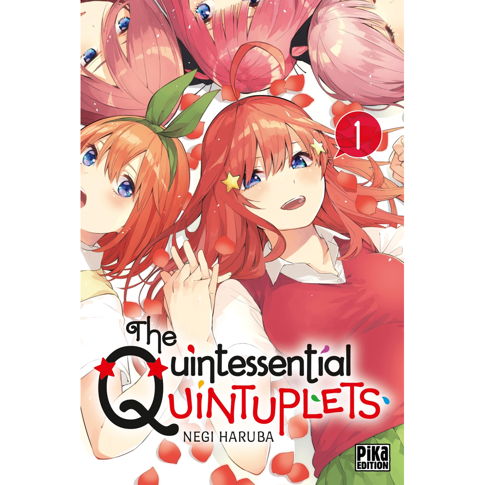 The Quintessential Quintuplets Tome 1 (Manga)