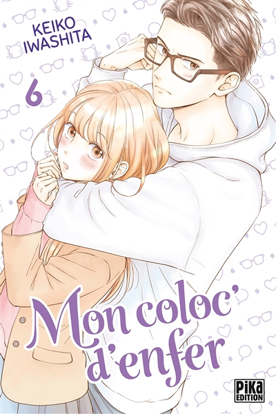 Mon coloc' d'enfer Tome 6 (Manga)