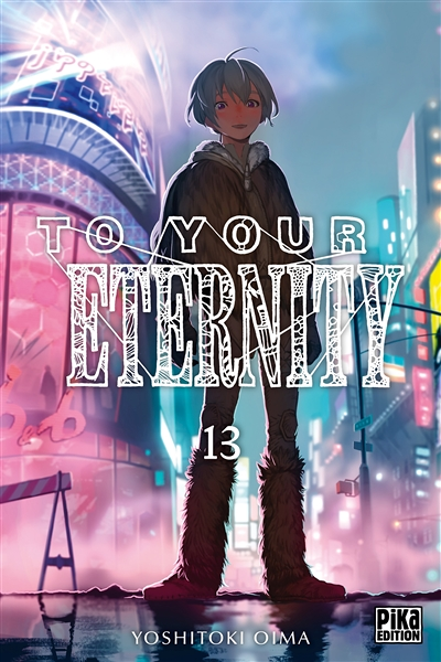 To Your Eternity Tome 13 (Manga)