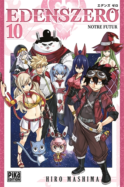 Edens Zero Tome 10 - Notre futur (Manga)