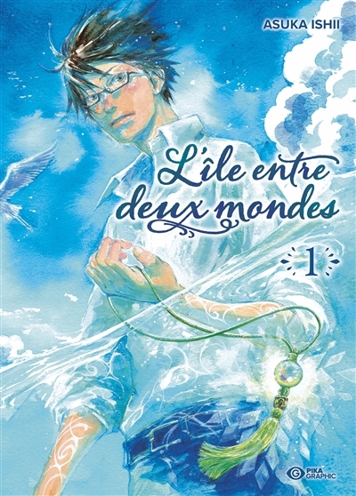 L'île entre deux mondes Tome 1 (Manga)