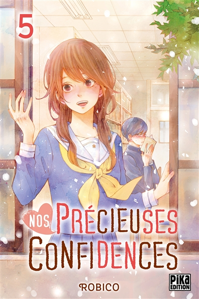 Nos précieuses confidences Tome 5 (Manga)