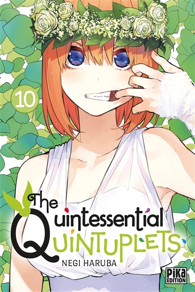 The Quintessential Quintuplets Tome 10 (Manga)