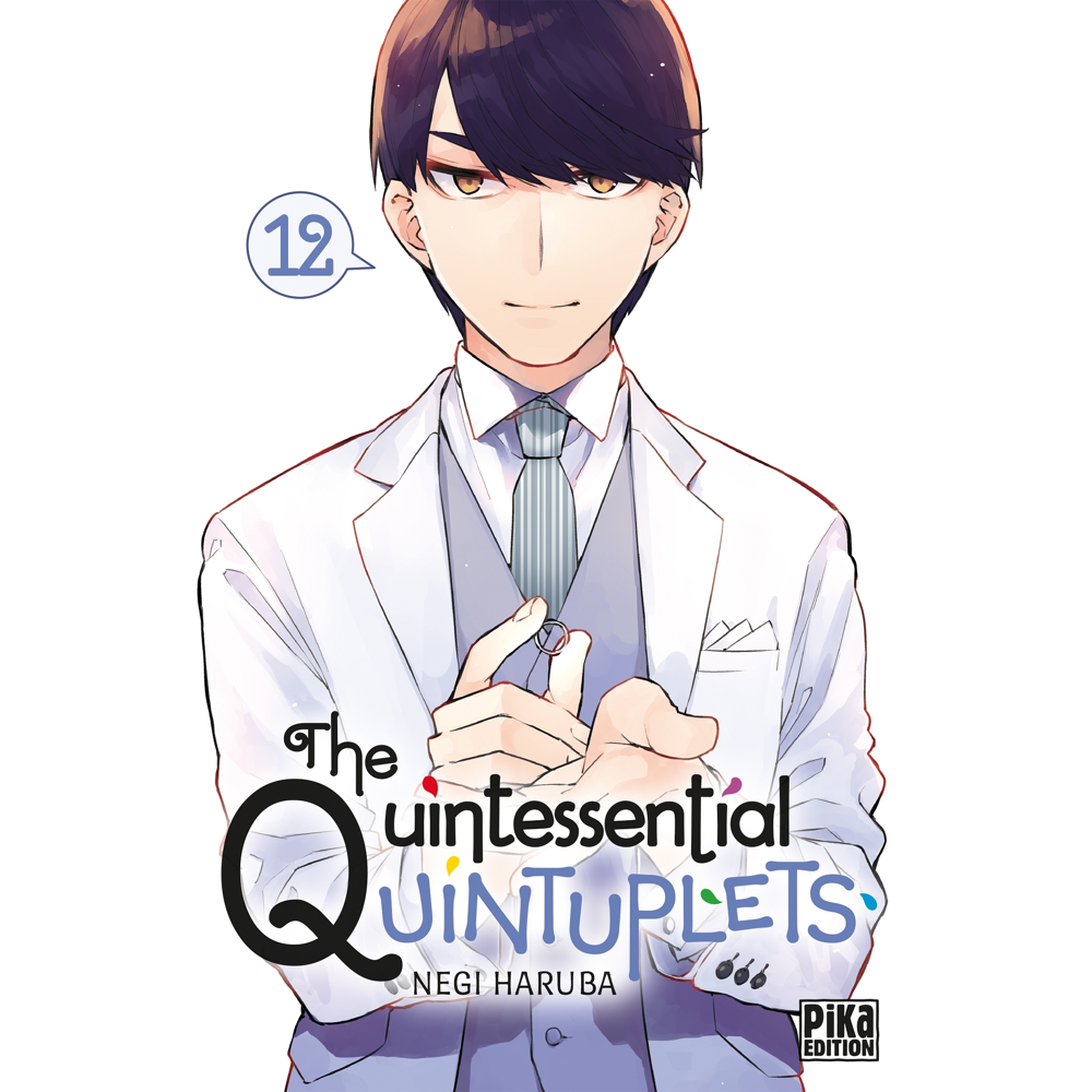 The Quintessential Quintuplets Tome 12 (Manga)