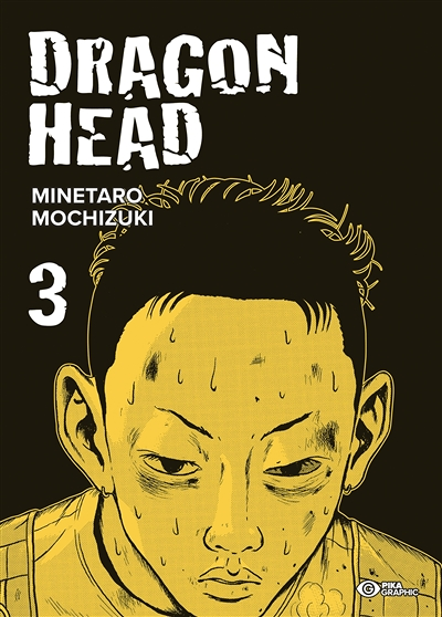 Dragon Head Tome 3 (Manga)
