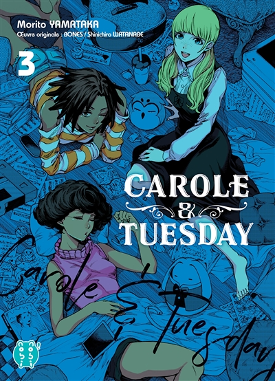 Carole & Tuesday Tome 3 (Manga)