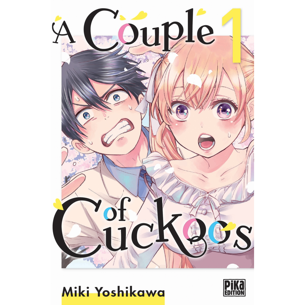 A Couple of Cuckoos Tome 1 (Manga)