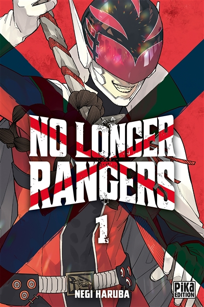 No Longer Rangers Tome 1 (Manga)