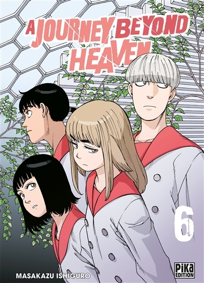 A Journey beyond Heaven Tome 6 (Manga)