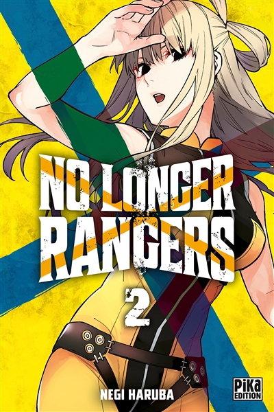 No Longer Rangers Tome 2 (Manga)