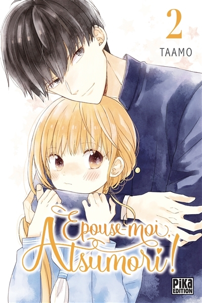 Épouse-moi, Atsumori ! Tome 2 (Manga)