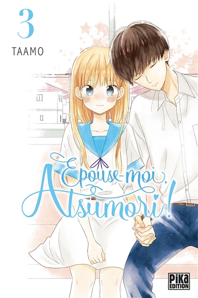 Épouse-moi, Atsumori ! Tome 3 (Manga)