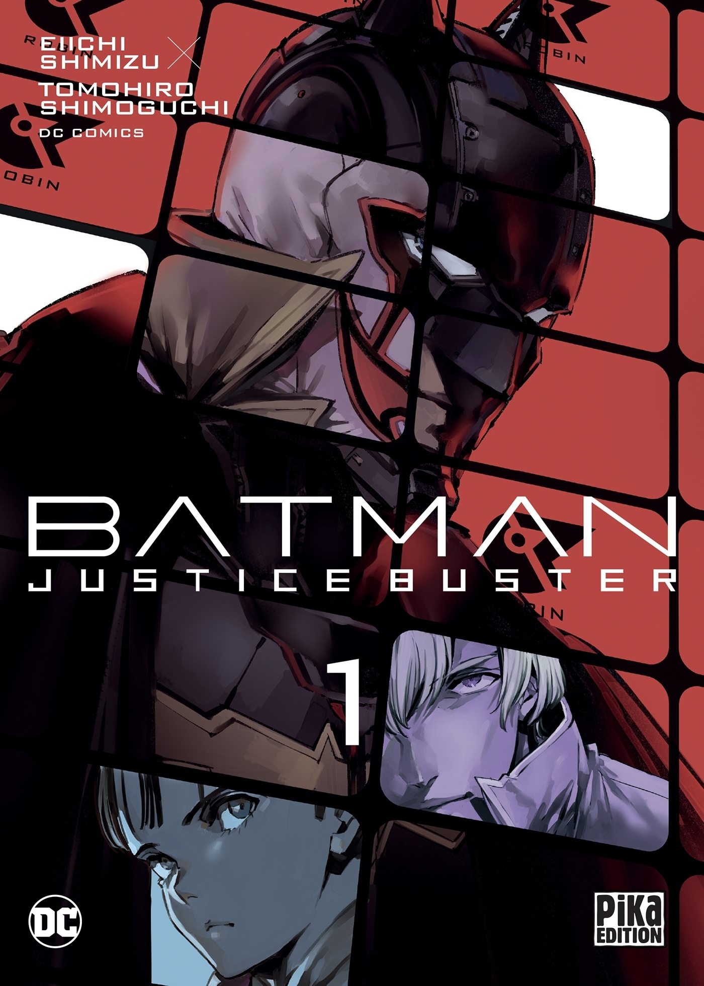 Batman Justice Buster Tome 1 (Manga)