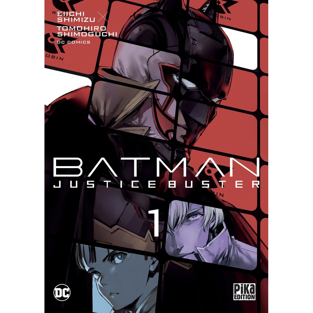 Batman Justice Buster Tome 1 (Manga)