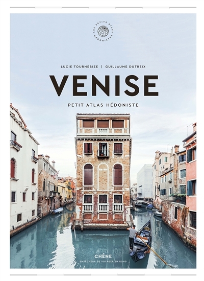 Venise - Petit Atlas Hédoniste (Relié)