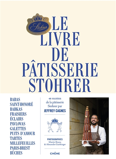 Le livre de pâtisserie Stohrer par Jeffrey Cagnes (Broché)