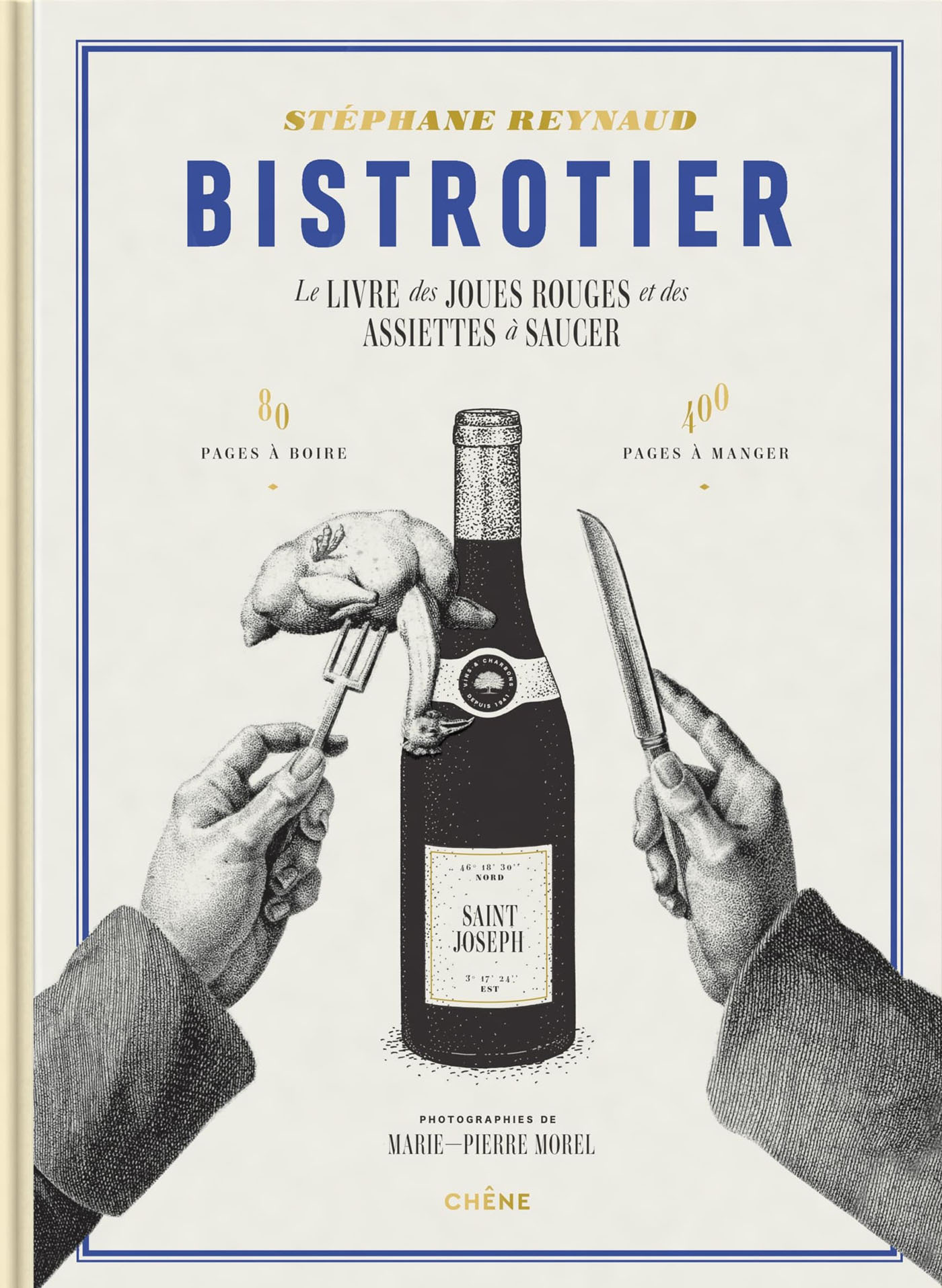 Bistrotier - Le livre des joues rouges et des assiettes à saucer (Broché)