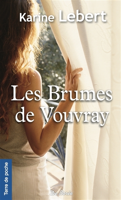 BRUMES DE VOUVRAY (LES) (Poche)