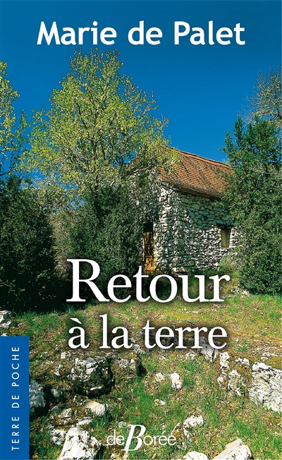Retour à la terre (Poche)