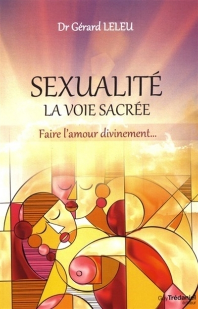 Sexualité - La voie sacrée (Broché)