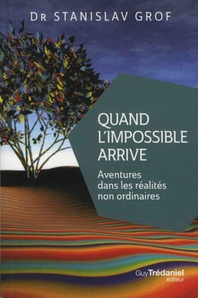 Quand l'impossible arrive (Broché)