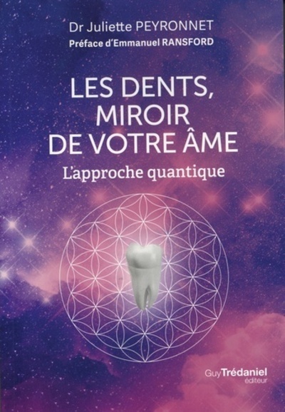 Les dents, miroir de votre âme - L'approche quantique (Broché)