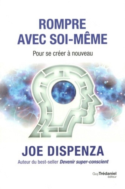 Rompre avec soi-même (Broché)