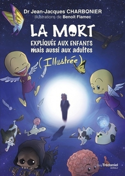 La mort expliquée aux enfants (Broché)