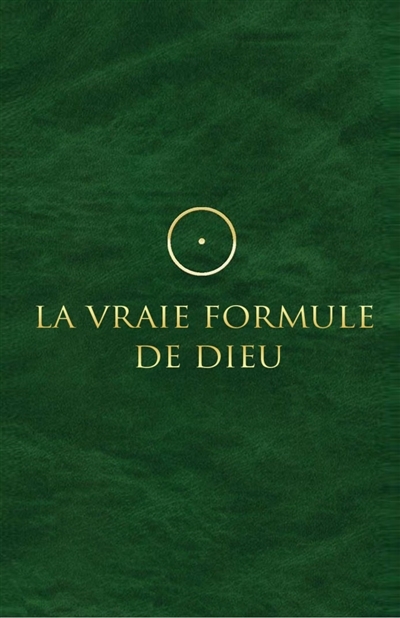La Vraie Formule de Dieu (Broché)