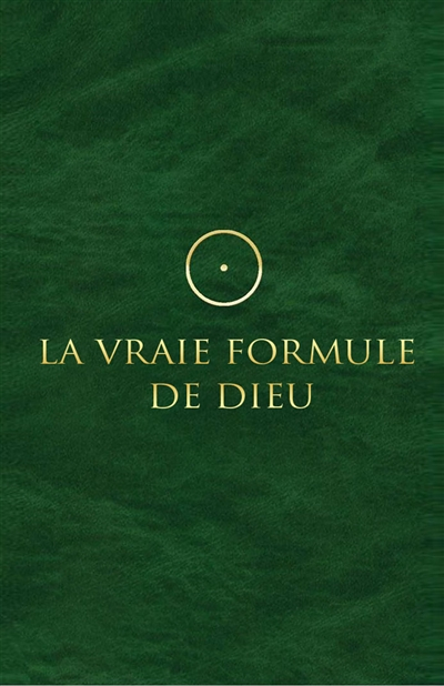 La Vraie Formule de Dieu (Broché)