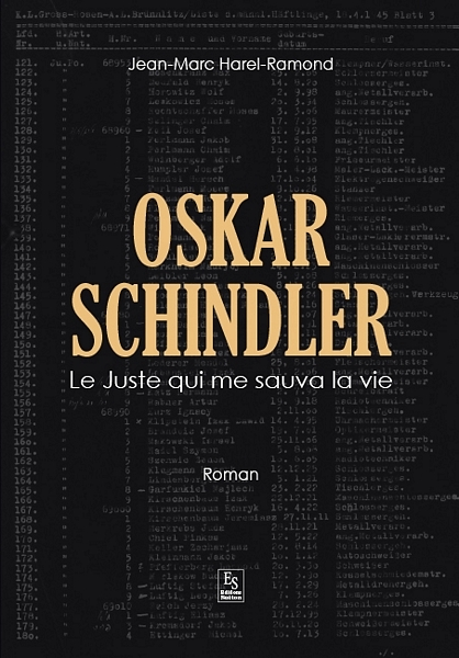 Oskar Schindler - Le Juste qui me sauva la vie (Grand format)
