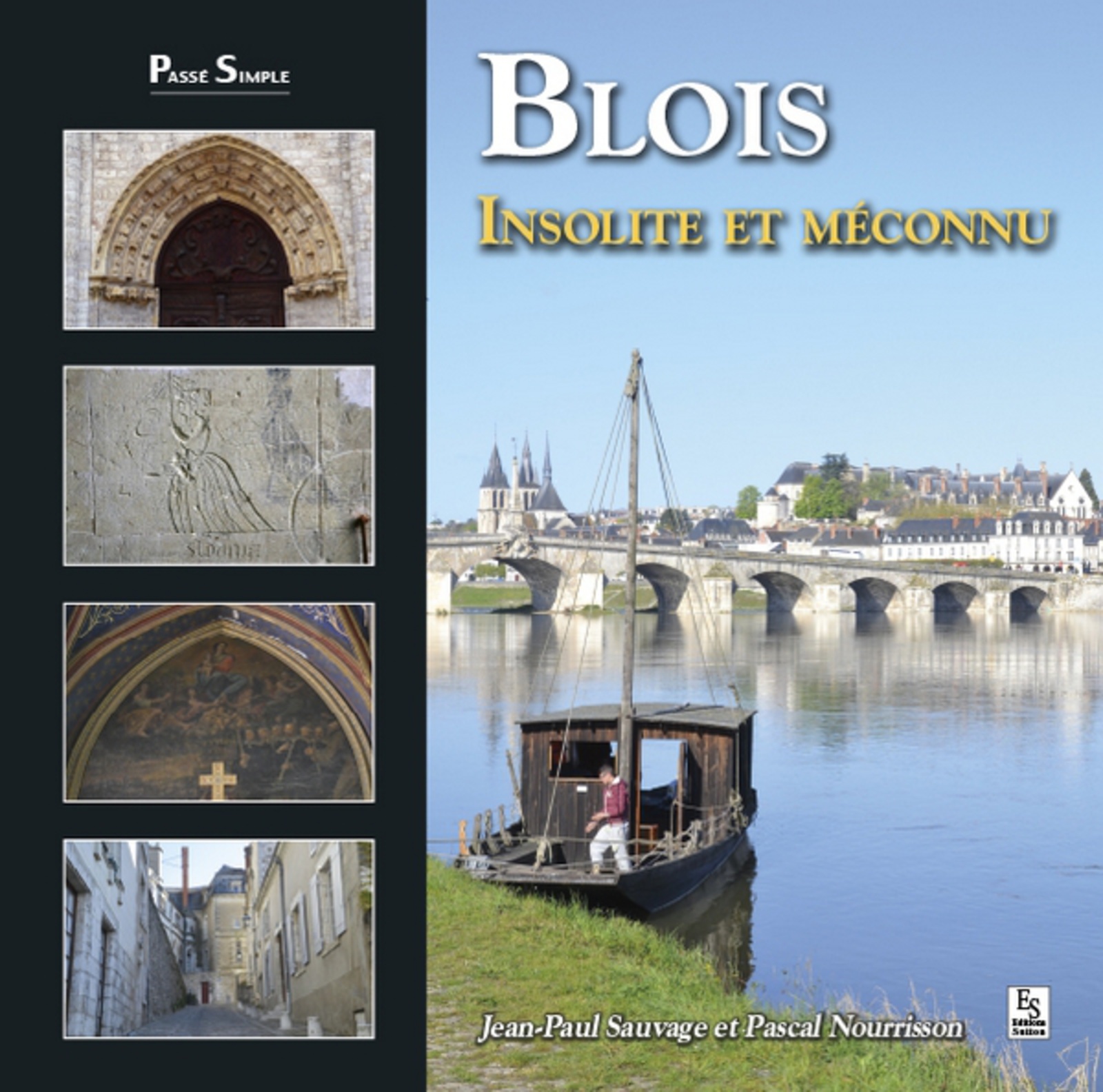 Blois insolite et méconnu (Broché)